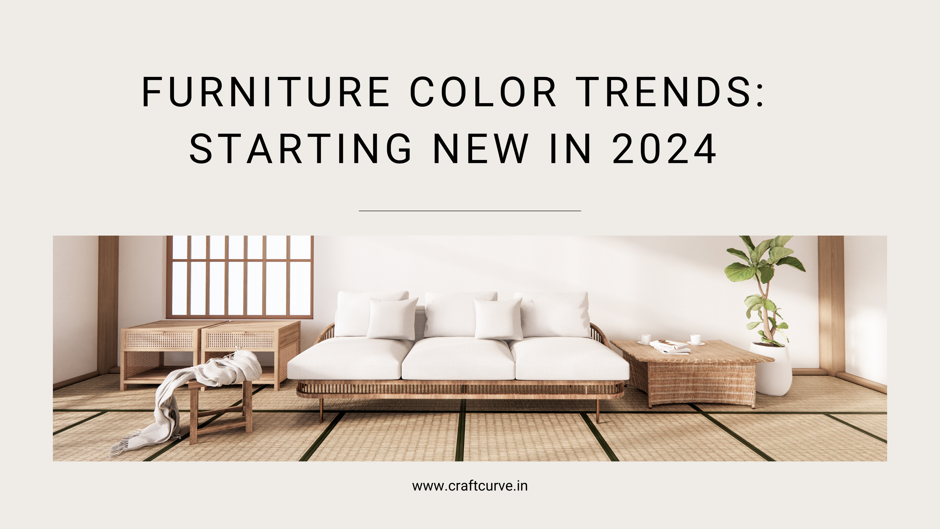 Furniture Color Trends: Starting New in 2024